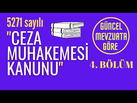 4 || Ceza Muhakemesi Kanunu (Adli Kontrol, Arama ve Elkoyma, Kayyım Tayini)