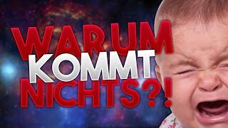 WARUM KOMMT NICHTS?! | NoName