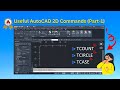 Useful AutoCAD 2D Commands | Part-1