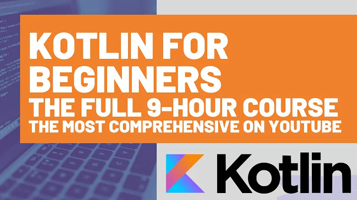 Kotlin Tutorial for Beginners: The Kotlin Programm...