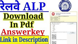 RRB ALP TECHNICIAN ANSWERKEY DOWNLOAD IN PDF FORM STEP BY STEP HERE