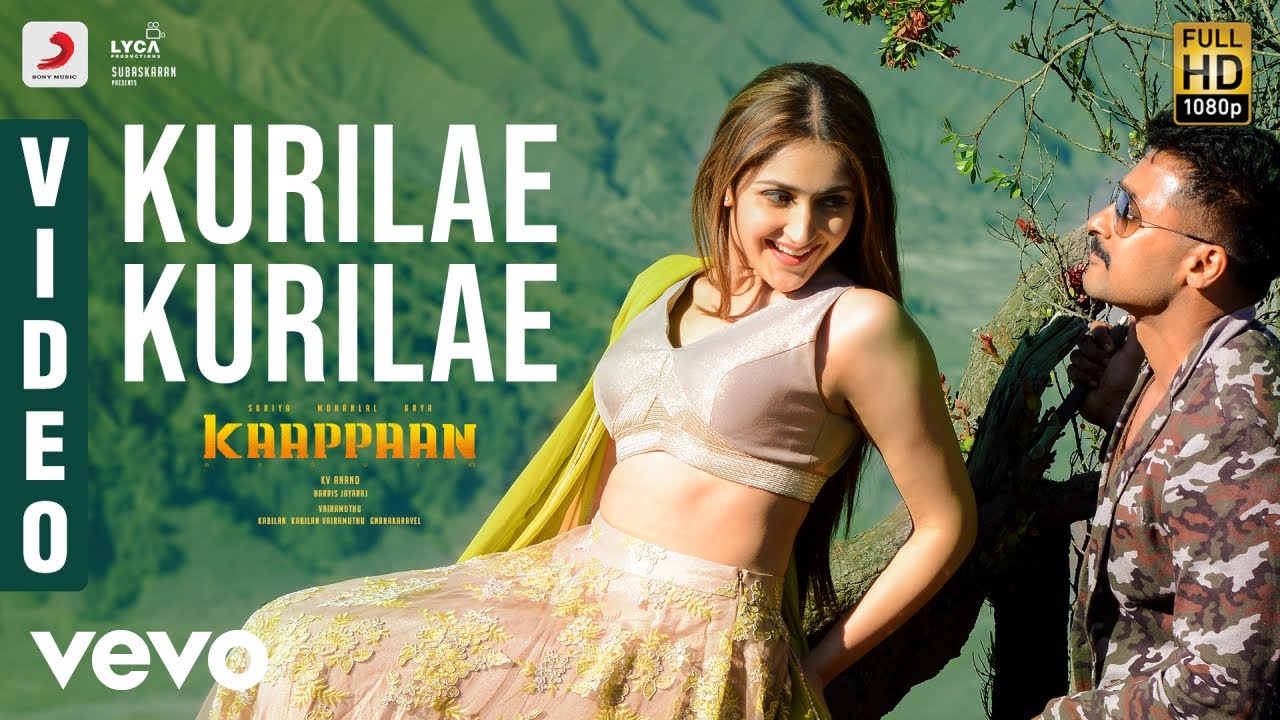 Kaappaan   Kurilae Kurilae Video Tamil  Suriya Sayyeshaa  Harris Jayaraj