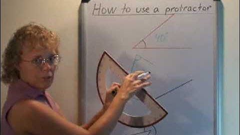 Video: How to use a protractor