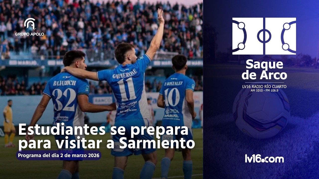 La Previa de ESTUDIANTES - SARMIENTO, INICIÓ LA LIGA REGIONAL DE FUTBOL RIO CUARTO