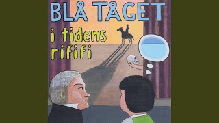 Video thumbnail of "Blå Tåget - Så säg"