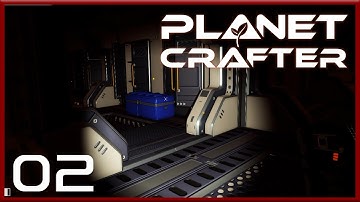 Exploring The Crashed Ship | The Planet Crafter | EP.02