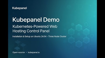 Kubepanel Installation Tutorial | Kubernetes Web Hosting Control Panel on Ubuntu 24.04