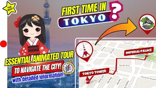 Discover TOKYO 🇯🇵: Top Places to Visit with Mapped Tour🗺️. The ultimate guide!