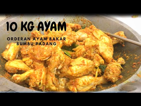 Panduan Masakan RESEP AYAM BAKAR BUMBU PADANG (DAPAT ORDERAN 10 Kg AYAM BAKAR PADANG) Yang Sedap