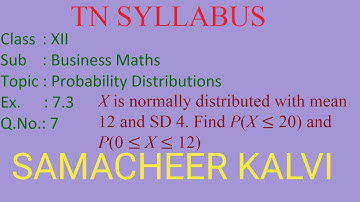 Ex 7.3 - Q.No 7 - 12th Business Maths -  Probability Distributions
