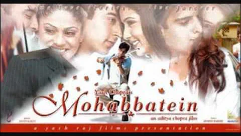 Mohabbatein- love theme instrumental