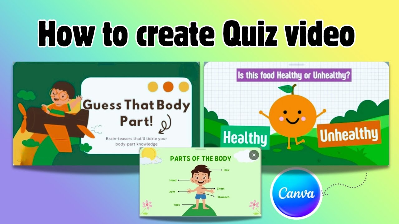 How to Make Quiz Video in Canva – Guess the Body Parts | Canva Quiz ...
