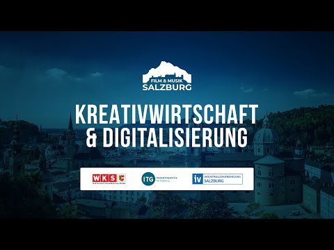 Salzburg Media Summit 2021 - Kreativwirtschaft & Digitalisierung