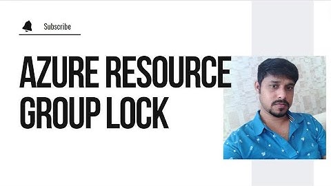 Azure Resource Group Lock | How to add Azure Resource Group Lock