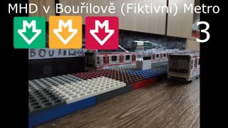 MHD v Bouřilově (Fiktivní) Metro 3