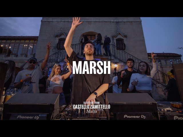 Marsh DJ Set - Live From Castello Zamittello, Malta class=