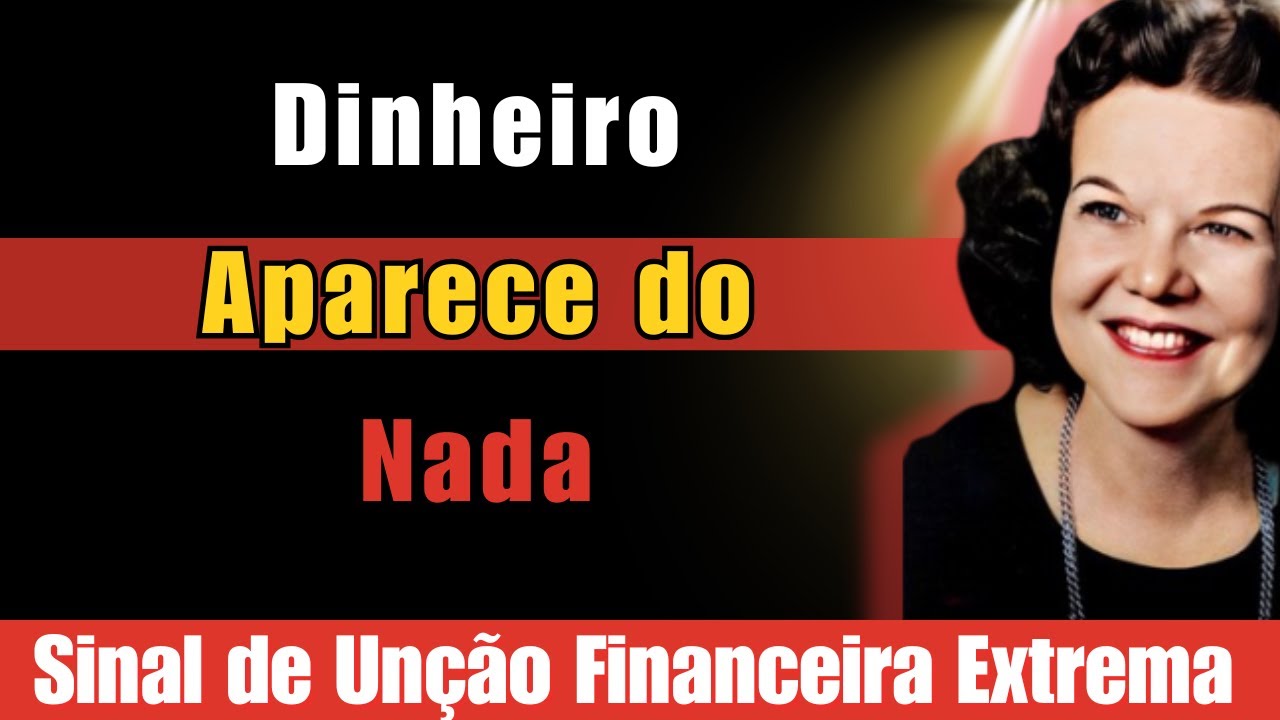 VOCÊ ESTÁ PERIGOSAMENTE UNGIDO SE Dinheiro Aparece do Nada - Kathryn Alertou Sobre Isso