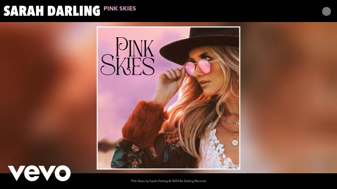 在 YouTube 上觀看「Sarah Darling - Pink Skies (Official Audio)」 在 YouTube 上觀看「Sarah Darling - Pink Skies (Official Audio)」