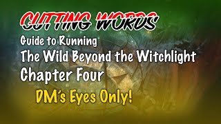 Guide to Running The Wild Beyond the Witchlight: Chapter Four