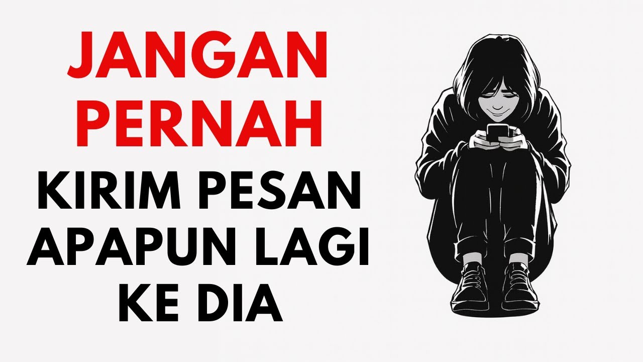 Kenapa Kamu Harus Berhenti Ngechat Dia Kalau Masih Sayang 😔