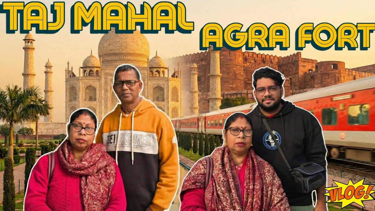 Taj Mahal Vlog🕌❣️ || Agra Fort || Rajdhani Express || 