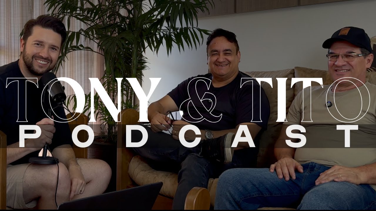 TONY E TITO | PODCAST |  UMA HISTÓRIA QUE VOCÊ NÃO CONHECE