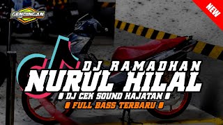 DJ FULL BASS || DJ RAMADHAN || • 𝙉𝙐𝙍𝙐𝙇 𝙃𝙄𝙇𝘼𝙇 • || SEPESIAL BULAN SUCI RAMADHAN screenshot 2