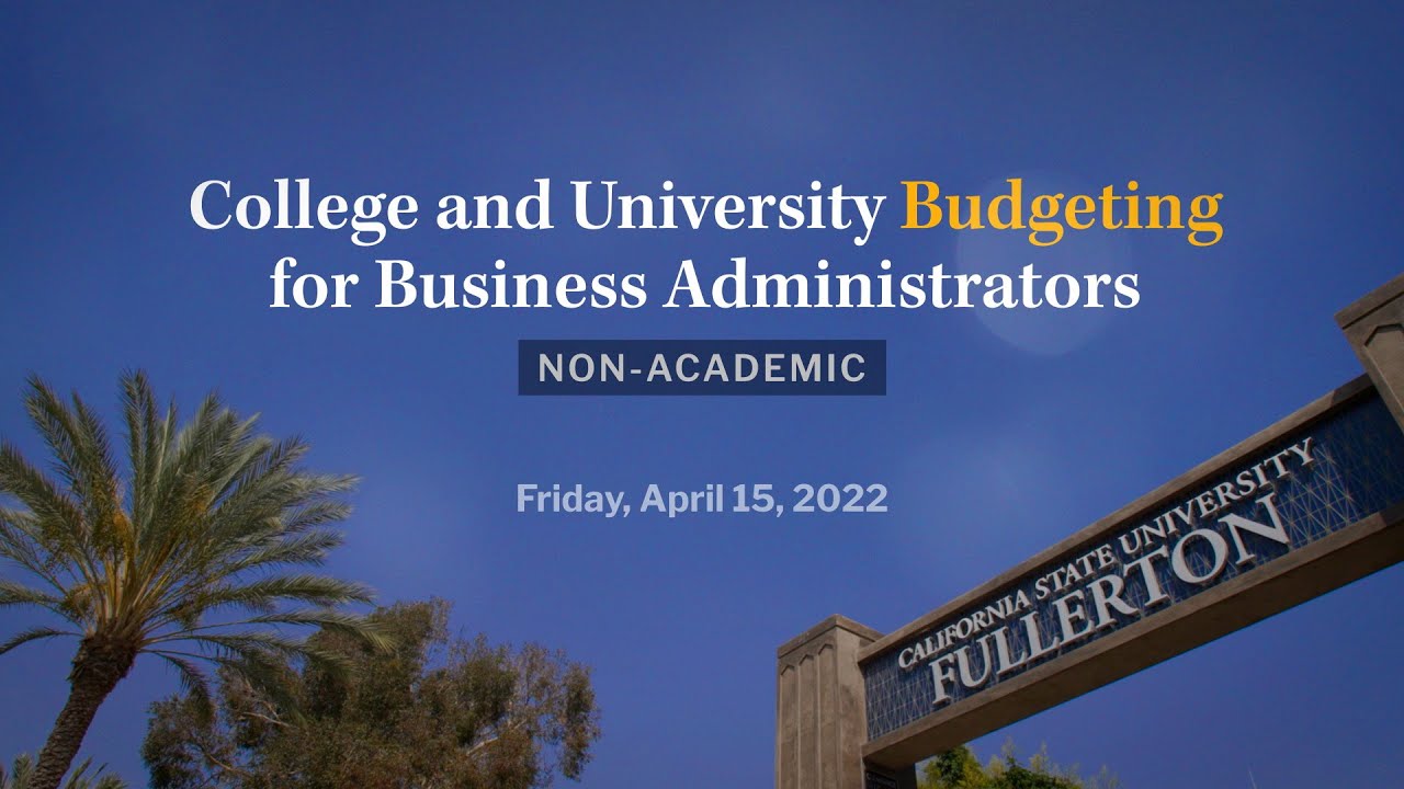College and University Budgeting for Business Administrators (Non Academic)