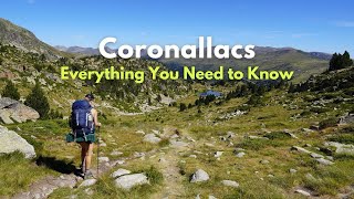Coronallacs Hiking Guide - How to plan | Itinerary | Maps