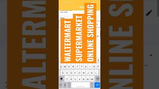 Online groceries at Waltermart Supermarket app screenshot 1