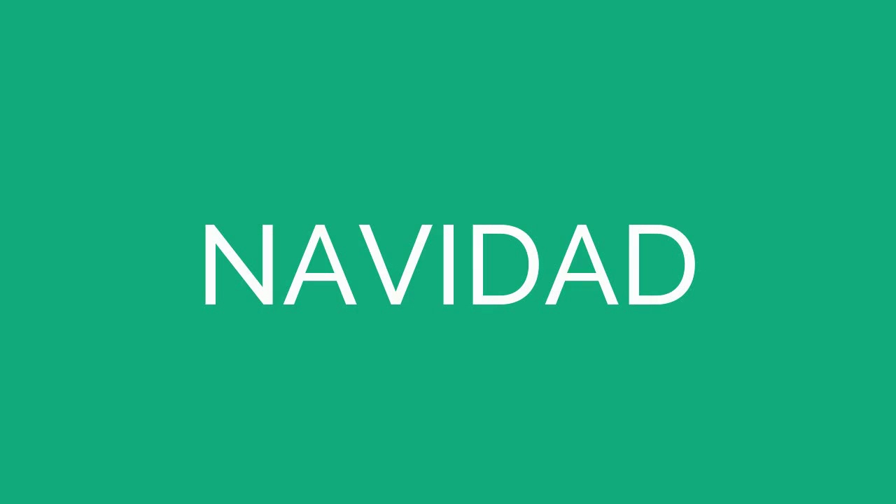 How To Say Christmas In Spanish YouTube