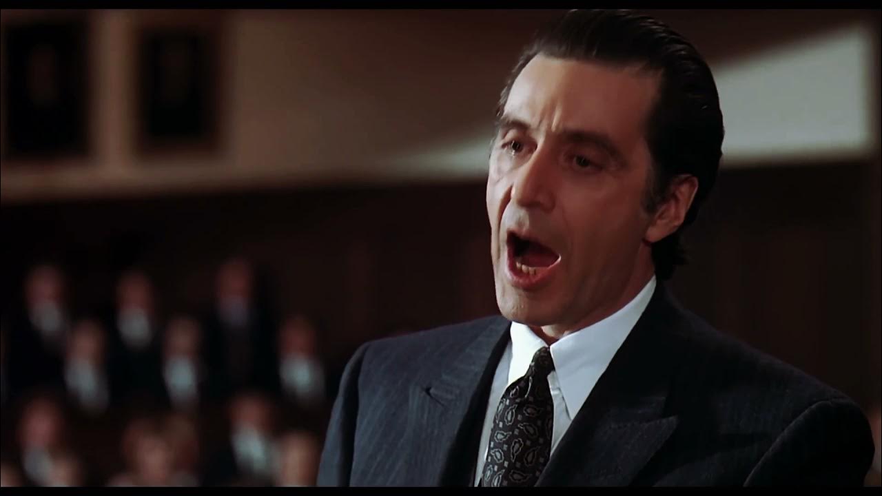 Scent Of A Woman - Al Pacino Speech - YouTube
