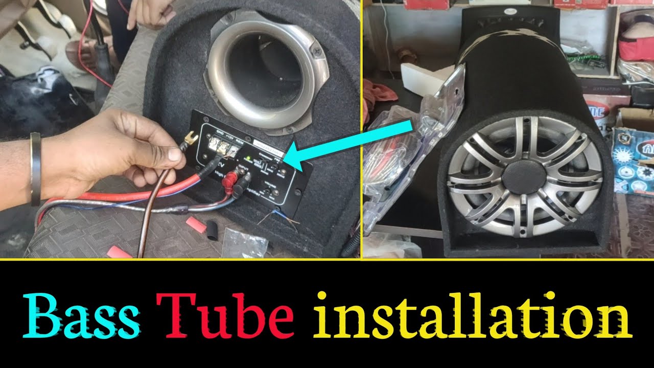 Bass tube installation How to install Basstube with Amplifier