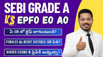 SEBI Grade A VS EPFO EO AO | Job life | Female suited | Highly Paid |