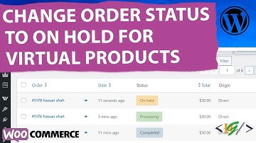 How to Set Order Status to On Hold For Virtual Products for All Payment Methods in WooCommerce