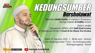 Download lagu 🔴 LIVE KEDUNGSUMBER BERSHOLAWAT BERSAMA  HABIB HAIDAR AL HADDAD ( HABIB ARJUNA )