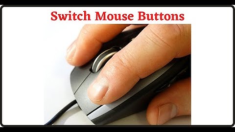 How to Switch Mouse Buttons in Windows?