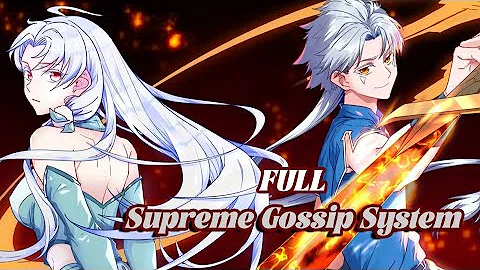 [FULL] Supreme Gossip System MULTI SUB 1080P#animation #anime