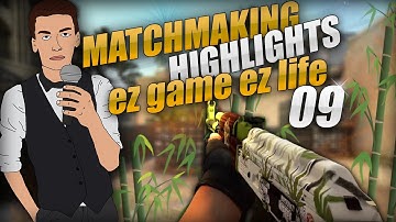 CS:GO Matchmaking Highlights #09 | Parona