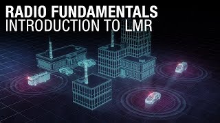 Radio Fundamentals: An Introduction to LMR  | Codan Radio Communications
