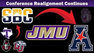 Full JMU Moves to the American as Conference Realignment Continues - Who will the Sun Belt Add Update