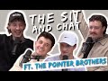 Pointer brothers join the sit and chat  ep9