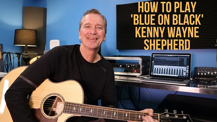 Aprenda a tocar 'Blue On Black' por Kenny Wayne Shepherd