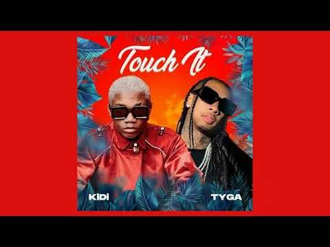 KiDi Readies To Release The Remix Of 'Touch It' Featuring American Rapper, Tyga