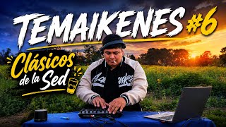 Temaikenes #6 - Clásicos de la Sed | Dj Luka 🥵