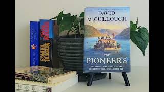 The Pioneers  by David McCullough