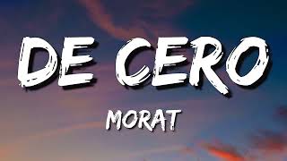 Morat - De Cero (Letra\Lyrics)