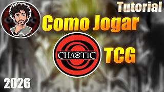 Como JOGAR Chaotic TCG !!