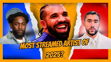 Who Was the MOST Streamed Artist of 2025? Drake, Kendrick, Bad Bunny or Taylor Swift?