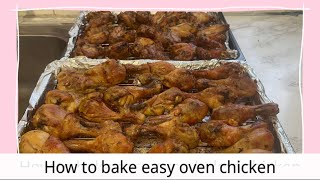 How to bake easy oven chicken